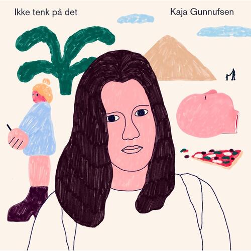Kaja Gunnufsen Ikke Tenk På Det (LP) 